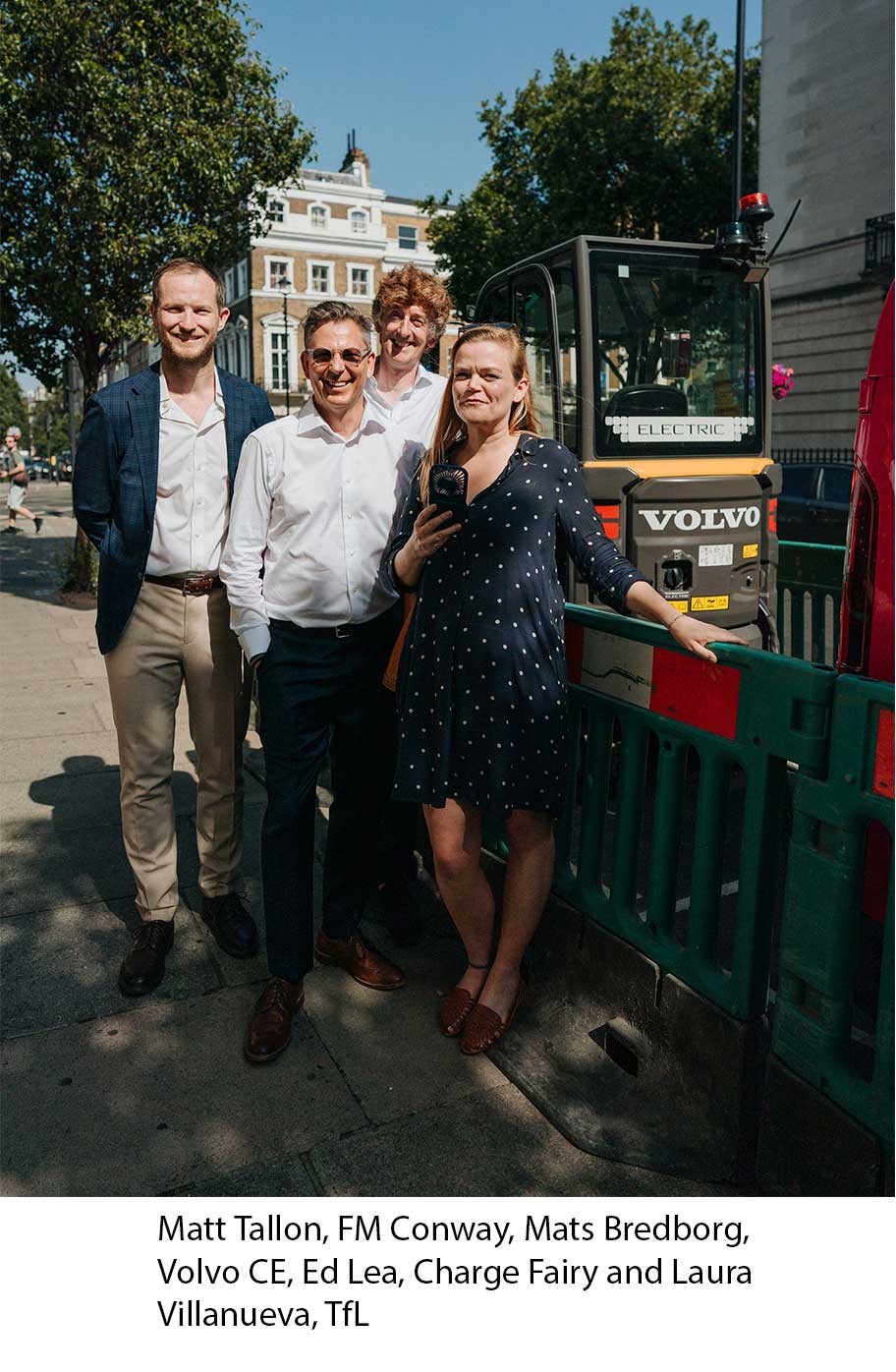 Matt Tallon, FM Conway, Mats Bredborg, Volvo CE, Ed Lea, Charge Fairy and Laura Villanueva, TfL