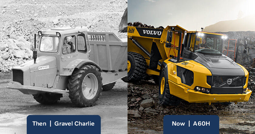 Side-by-side photos of Volvo’s Gravel Charlie hauler in black and white on the left, and a color photo of the Volvo A60H articulated dump truck on the right.